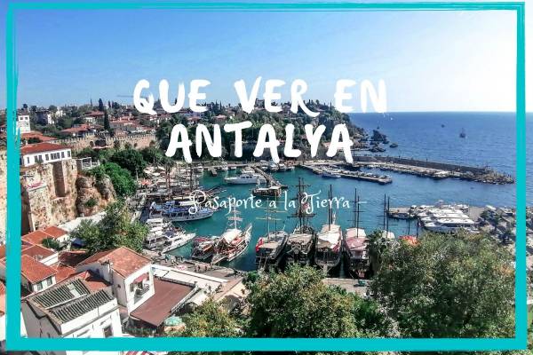 Antalya, la Perla del Mediterráneo